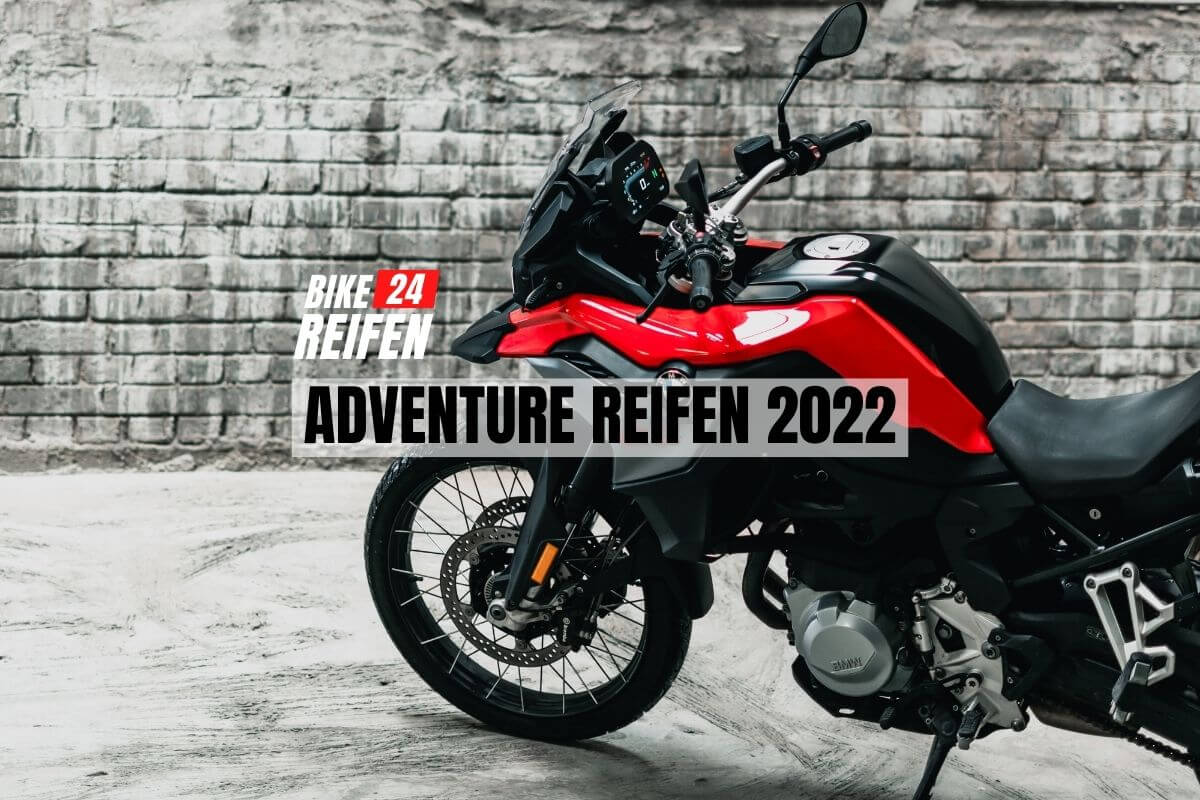 Adventure Reise Motorradreifen 2022 - Bikereifen24