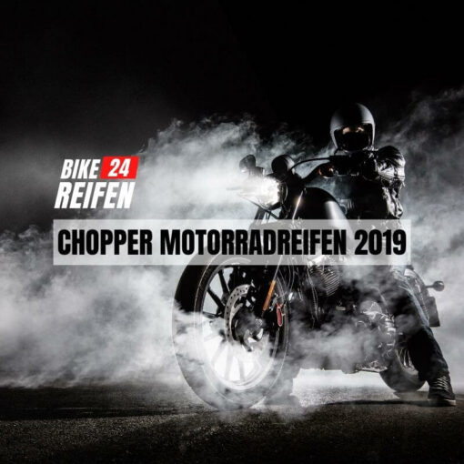 Chopper Motorradreifen Testübersicht 2019 - Bikereifen24.de