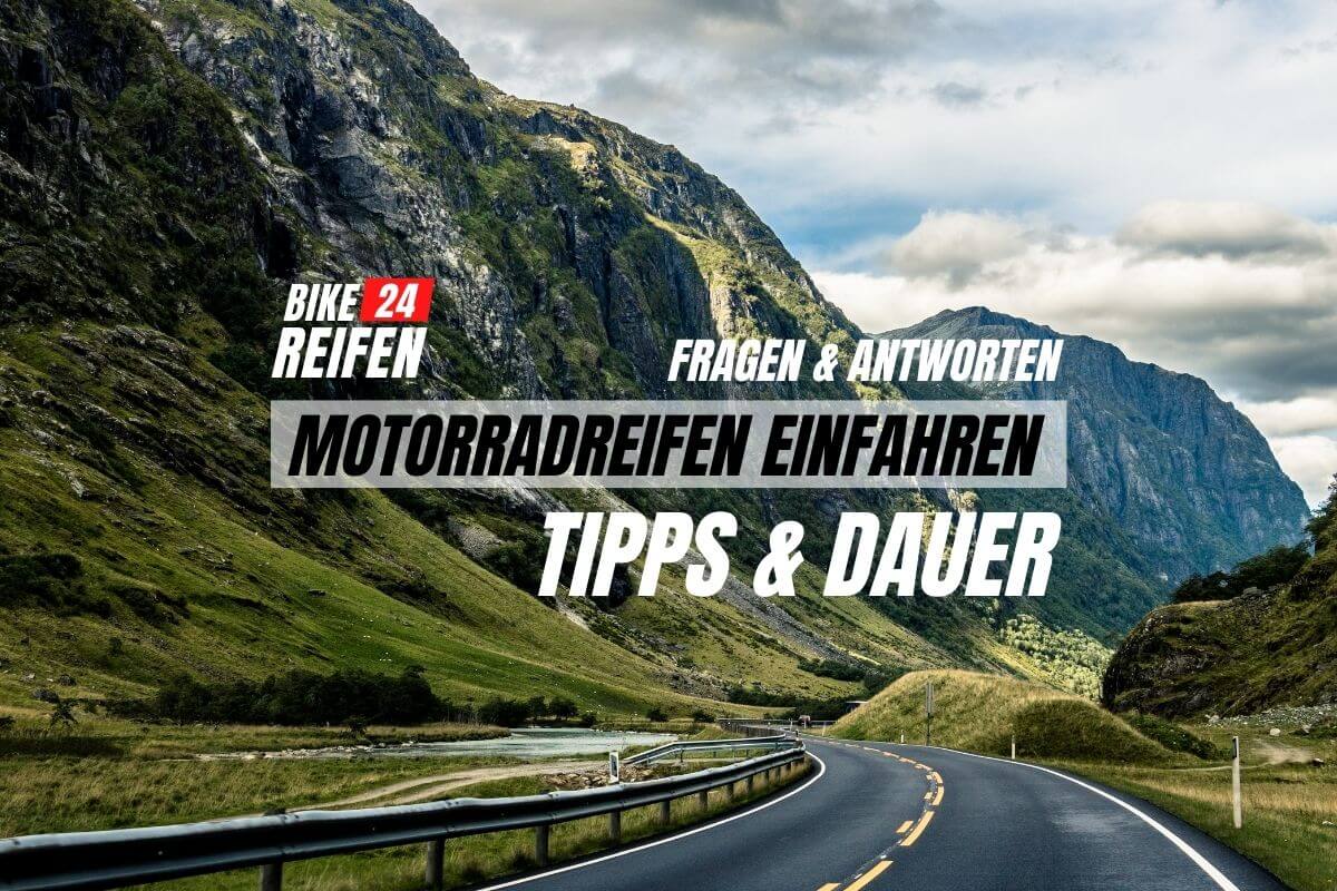 Motorradreifen einfahren - Tipps Bikereifen24.de