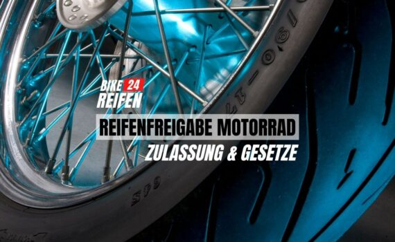 Reifenfreigabe Motorrad - Zulassung, Eintragung, Gesetze - Bikereifen24.de