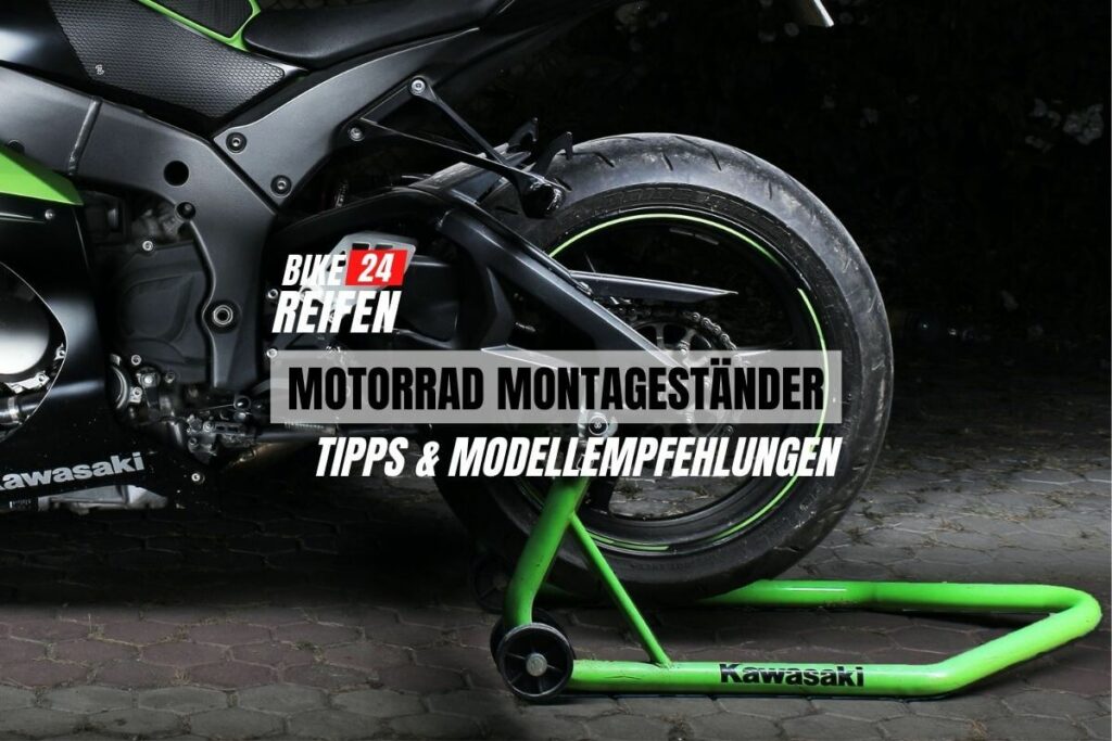 Motorrad Montagestaender Empfehlungen - Bikereifen24.de