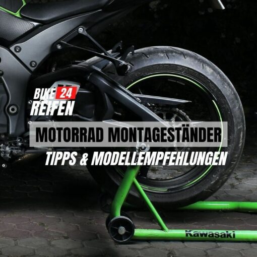 Motorrad Montagestaender Empfehlungen - Bikereifen24.de