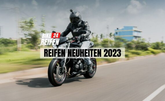 Motorradreifen Neuheiten 2023