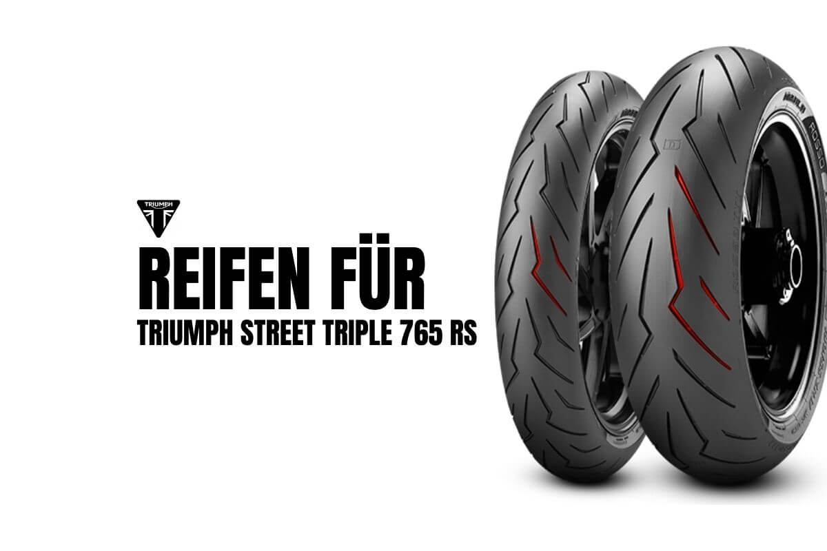Triumph Street Triple 765 RS Reifen Empfehlungen