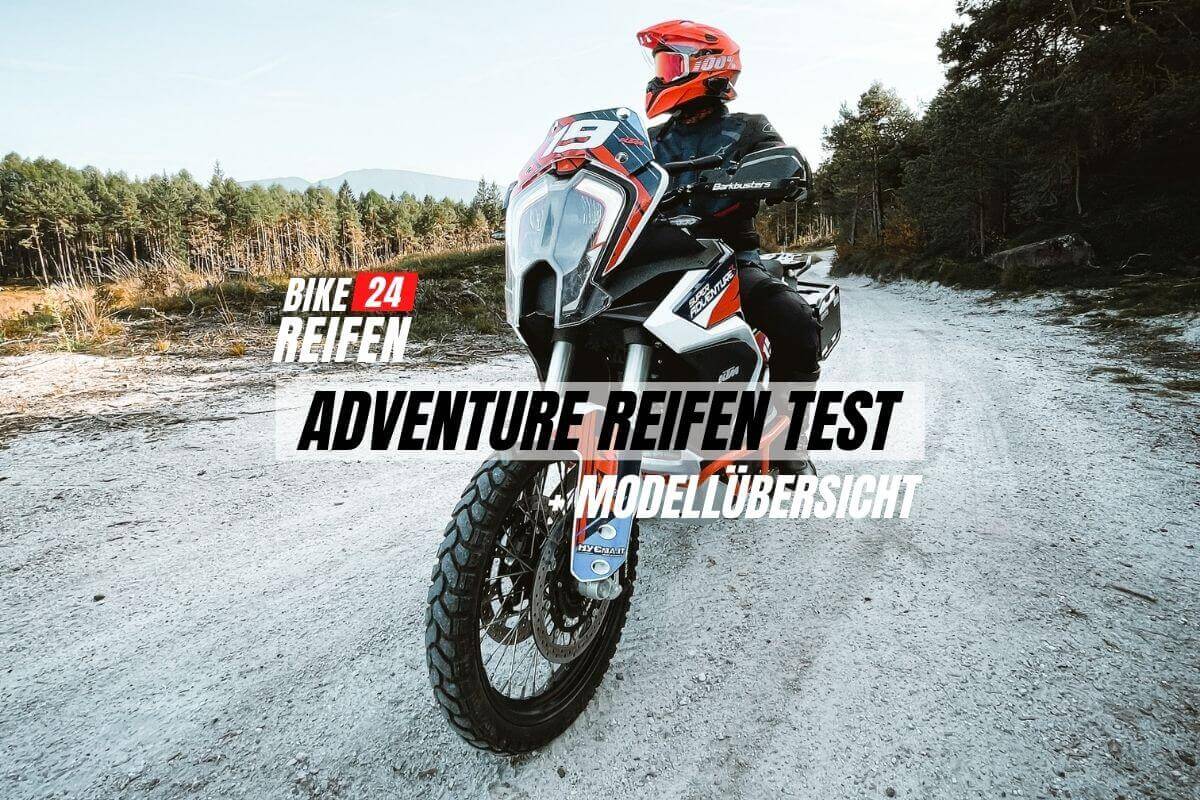 Adventure Reifen Test u Modelluebersicht - Bikereifen24.de