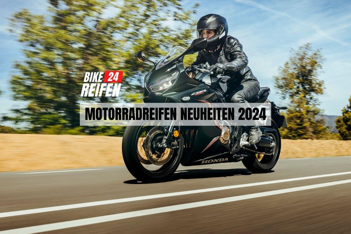 Neue Motorradreifen 2024