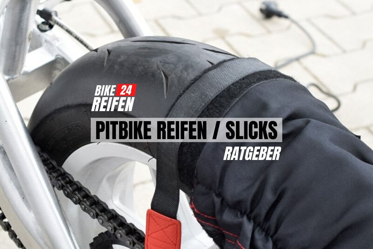Pitbike Reifen Slicks Empfehlungen